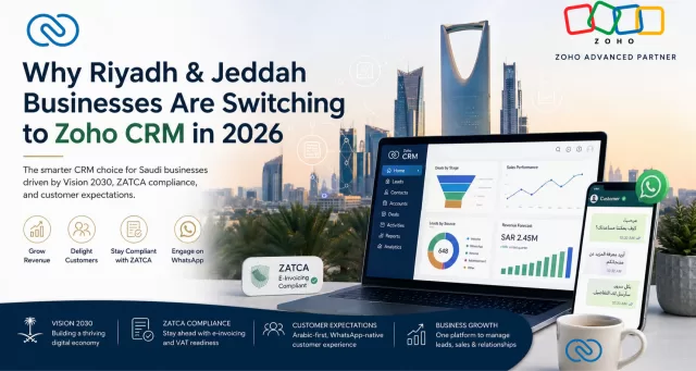 Zoho CRM Saudi Arabia 2026 | Riyadh & Jeddah Switch Guide